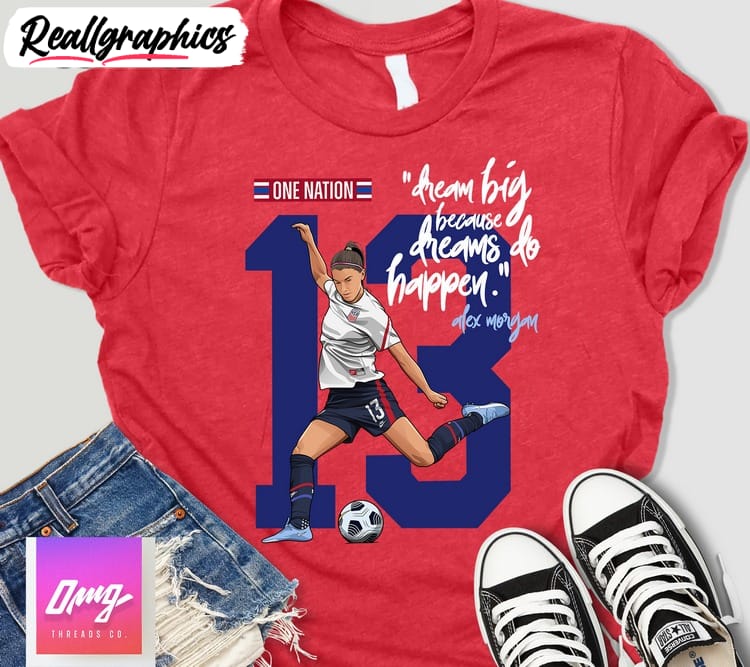 dream-big-alex-morgan-unisex-shirt-usa-soccer-fan-art-shirt-3