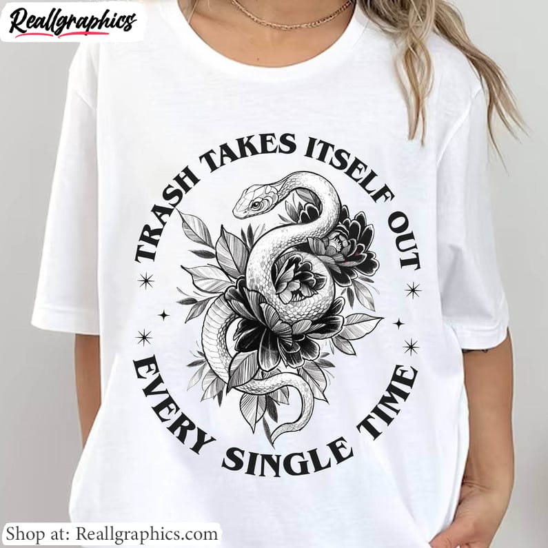 fantastic-trash-takes-itself-out-every-single-time-shirt-funny-era-long-sleeve-sweatshirt-2 fantastic-trash-takes-itself-out-every-single-time-shirt-funny-era-long-sleeve-sweatshirt-2