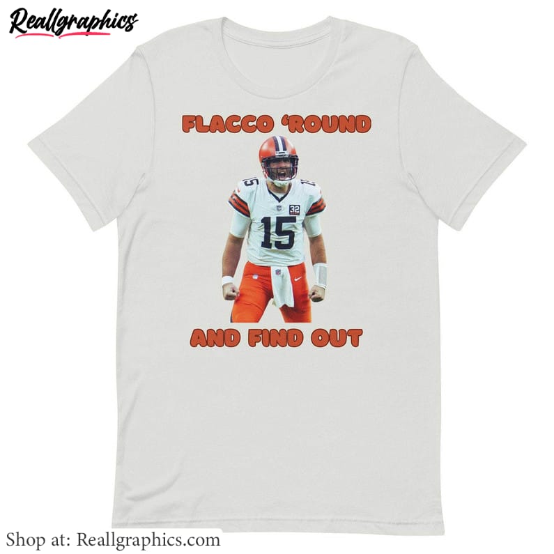 flacco-round-find-out-fantastic-shirt-trendy-hoodie-tee-tops-gift-for-football-fans-3-1