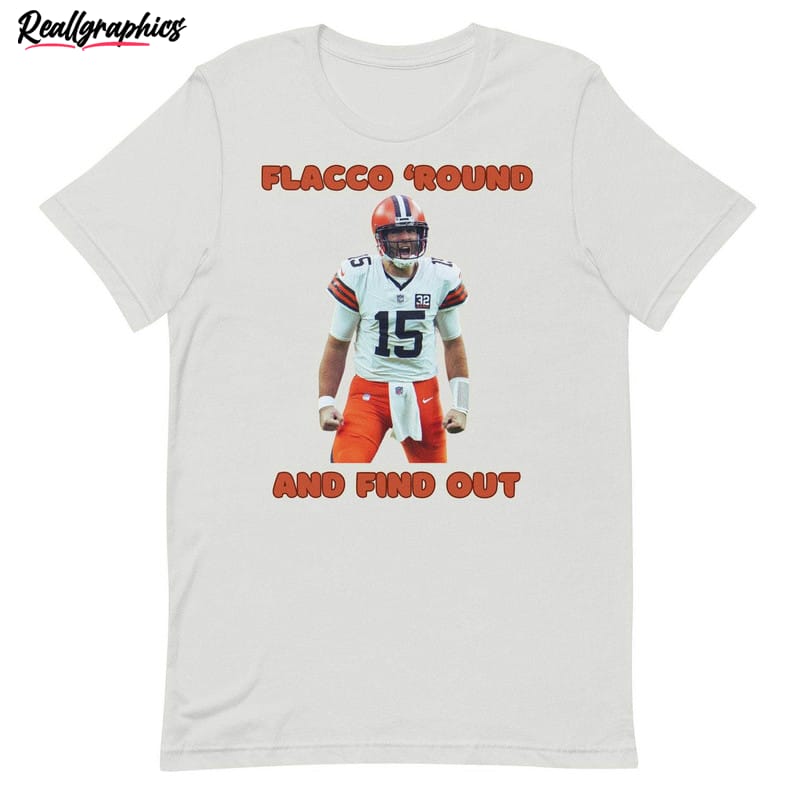 flacco-round-find-out-fantastic-shirt-trendy-hoodie-tee-tops-gift-for-football-fans-3