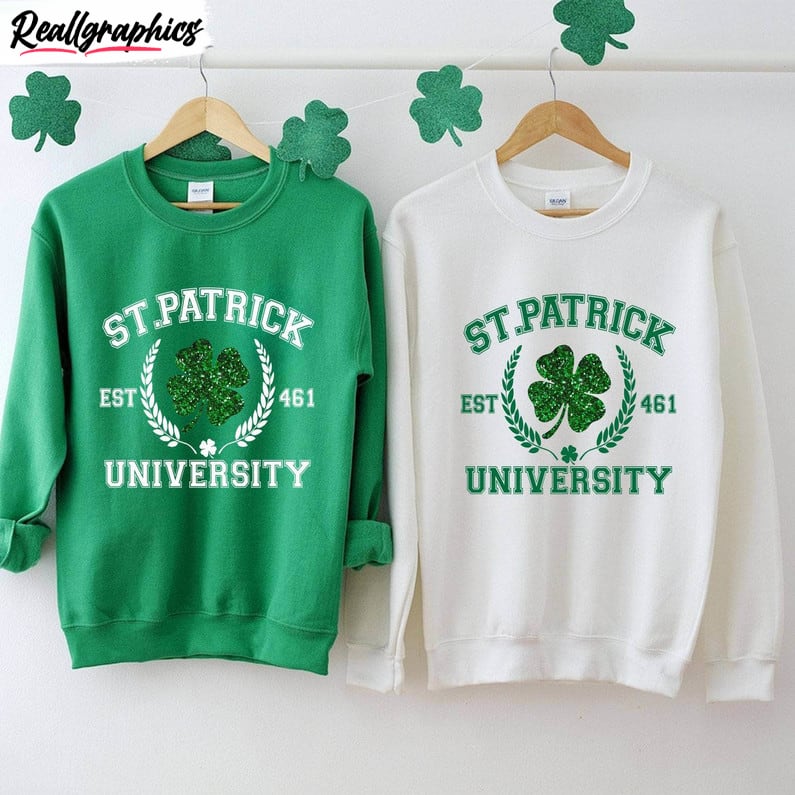funny-college-sweatshirt-saint-patrick-university-shirt-unisex-hoodie_z6063z Funny College Sweatshirt , Saint Patrick University Shirt Unisex Hoodie