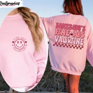 funny-somebody-s-fine-ass-valentine-shirt-fine-ass-valentine-short-sleeve-crewneck-2