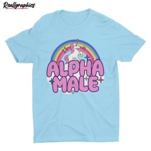 groovy-alpha-male-shirt-ironic-alpha-male-unicorn-rainbow-funny-t-shirt-sweater-2