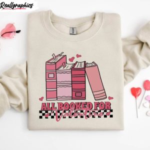 groovy-book-inspirational-sweatshirt-all-booked-for-valentines-shirt-long-sleeve-2