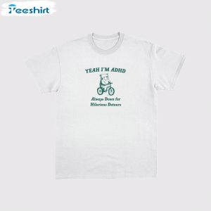groovy-yeah-i-m-adhd-hoodie-always-down-for-hilarious-detours-tee-tops-sweater-2