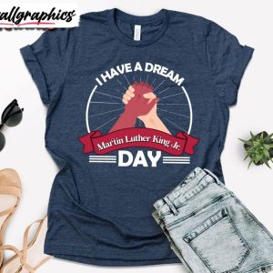 i-have-a-dream-shirt-martin-luther-king-shirt-2