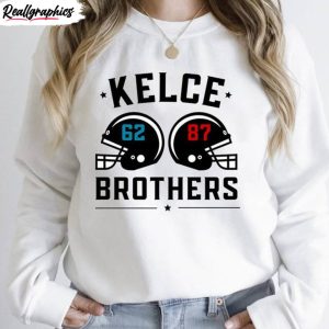 kelce-brothers-super-bowl-trendy-shirt-kelce-brother-unisex-shirt-2