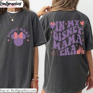 limited-in-my-disney-mama-era-shirt-unique-mothers-day-crewneck-unisex-hoodie-2-1