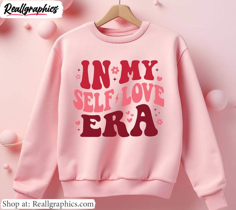 limited-in-my-self-love-era-t-shirt-awesome-self-love-era-unisex-shirt-hoodie-2 limited-in-my-self-love-era-t-shirt-awesome-self-love-era-unisex-shirt-hoodie-2