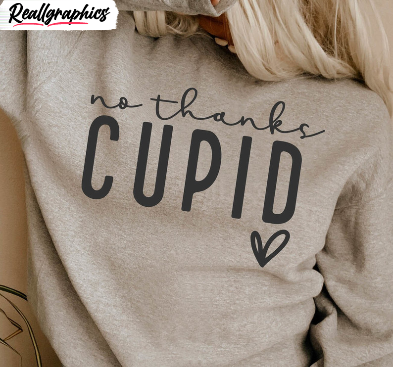 limited-no-thanks-cupid-shirt-funny-valentine-unisex-t-shirt-short-sleeve-3