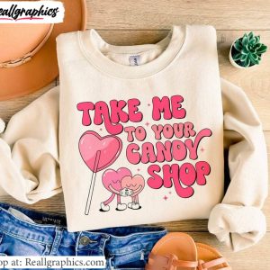 limited-take-me-to-your-candy-shop-shirt-candy-love-sweatshirt-unisex-hoodie-2-1
