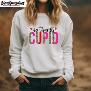 limited-winter-sweatshirt-no-thanks-cupid-inspired-shirt-unisex-hoodie