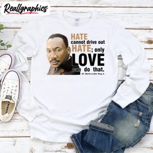 martin-luther-king-jr-long-sleeve-unisex-shirt-mlk-day-unisex-long-sleeve-shirt-2
