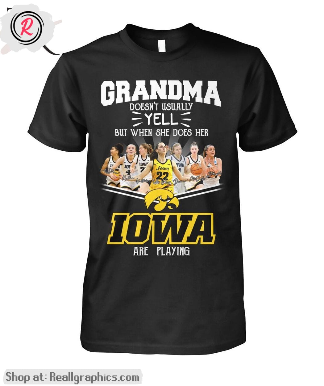 Grandma Doesn't Usually Yell But When She Does Her Iowa Playing Unisex Shirt Grandma Doesn't Usually Yell But When She Does Her Iowa Playing Unisex Shirt