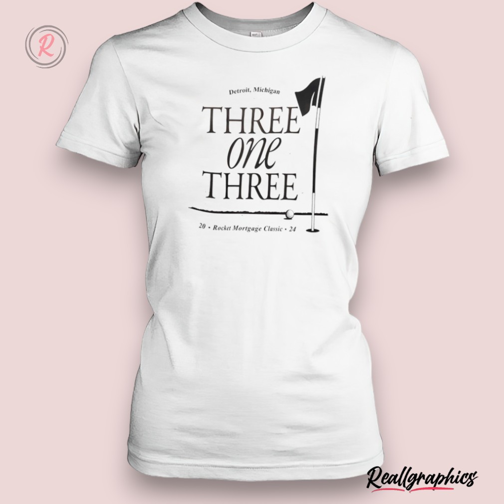 detroit-michigan-three-one-three-rocket-mortgage-classic-2024-shirt-1_t5td03 Detroit Michigan Three One Three Rocket Mortgage Classic 2024 Shirt