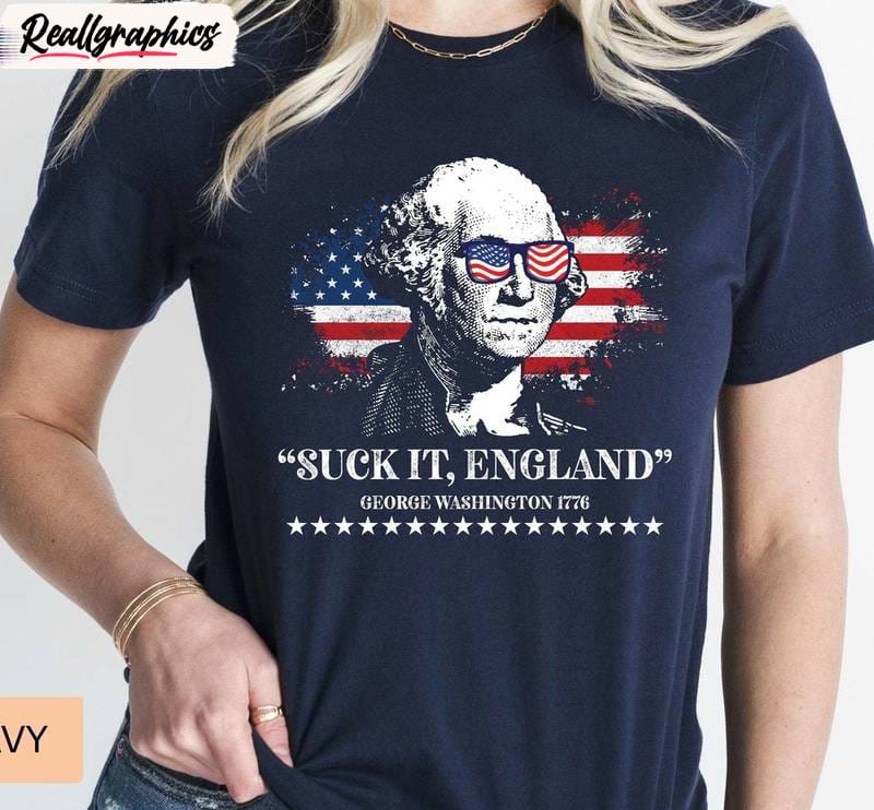 Funny 4th Of July Unisex T Shirt , Groovy Suck It England Shirt Tank Top Funny 4th Of July Unisex T Shirt , Groovy Suck It England Shirt Tank Top