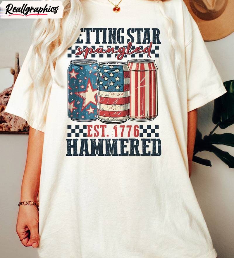 funny-america-unisex-t-shirt-comfort-getting-star-spangled-hammered-shirt-crewneck-3_qgwmzh Funny America Unisex T Shirt , Comfort Getting Star Spangled Hammered Shirt Crewneck