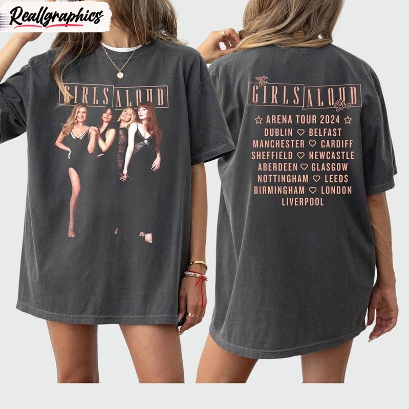 Girls Aloud Comfort Shirt, Unique Sweatshirt Unisex Hoodie For Music Lover Girls Aloud Comfort Shirt, Unique Sweatshirt Unisex Hoodie For Music Lover