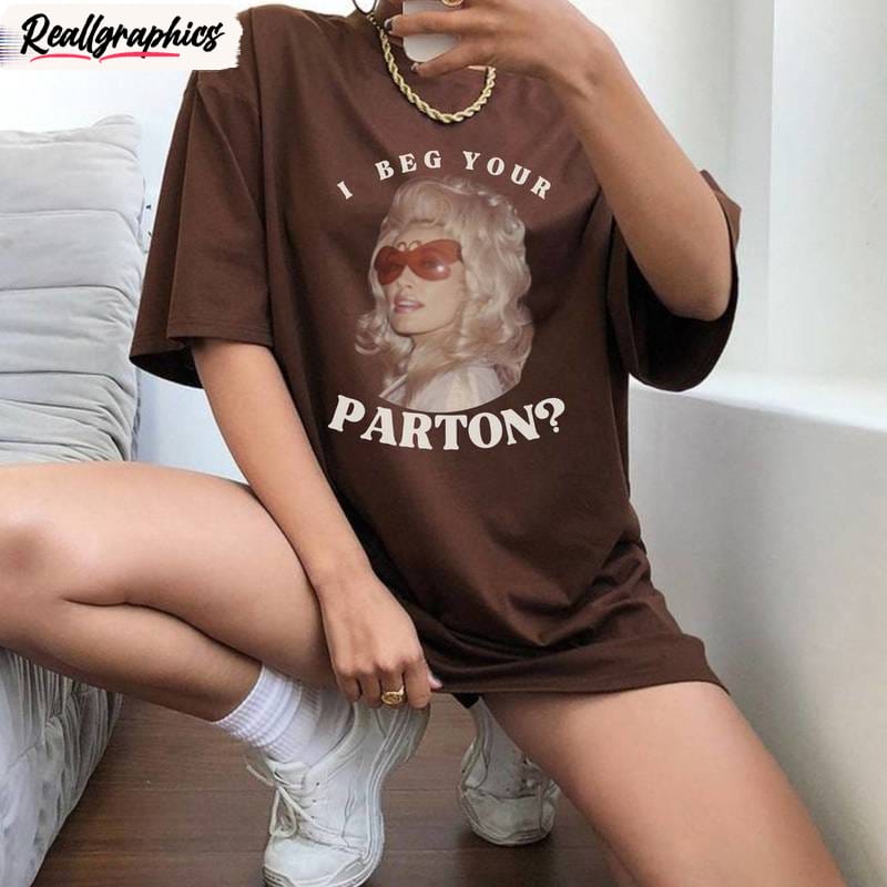 I Beg Your Parton Dolly Parton Inspired Sweatshirt, Groovy Dolly Parton Shirt Tank Top I Beg Your Parton Dolly Parton Inspired Sweatshirt, Groovy Dolly Parton Shirt Tank Top