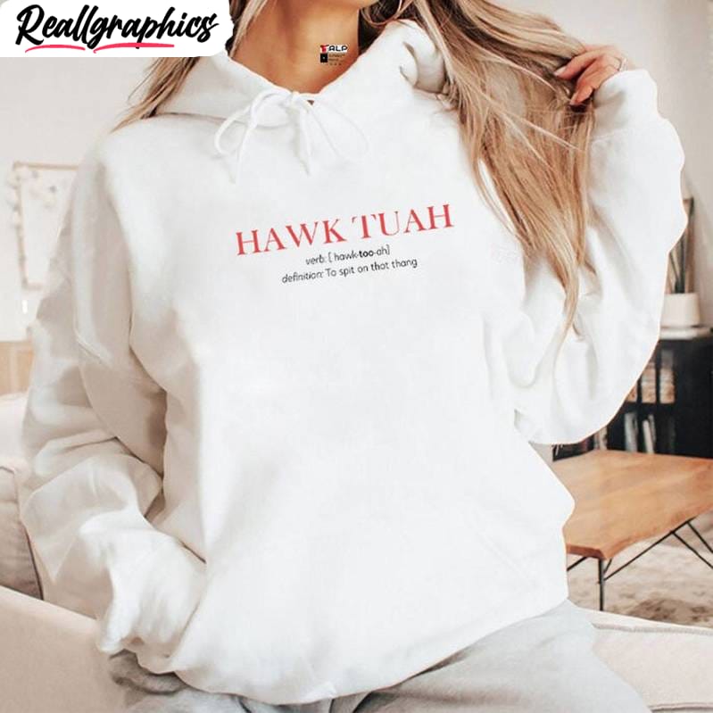 Hawk Tuah Definition Unisex Hoodie, Limited Hawk Utah Unisex Clothing Hawk Tuah Definition Unisex Hoodie, Limited Hawk Utah Unisex Clothing