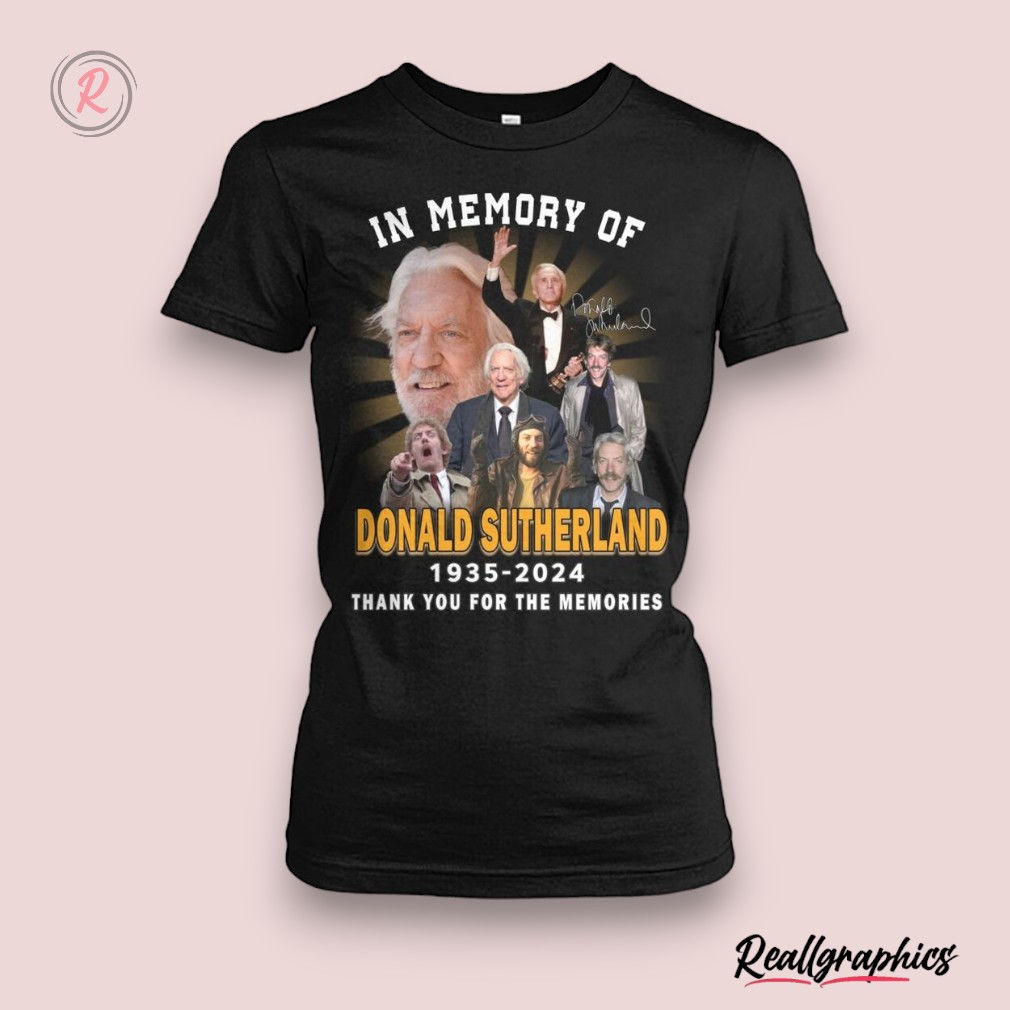 in-memory-of-donald-sutherland-1935-2024-thank-you-for-the-memories-unisex-shirt-4_le7mny In Memory Of Donald Sutherland 1935 2024 Thank You For The Memories Unisex Shirt