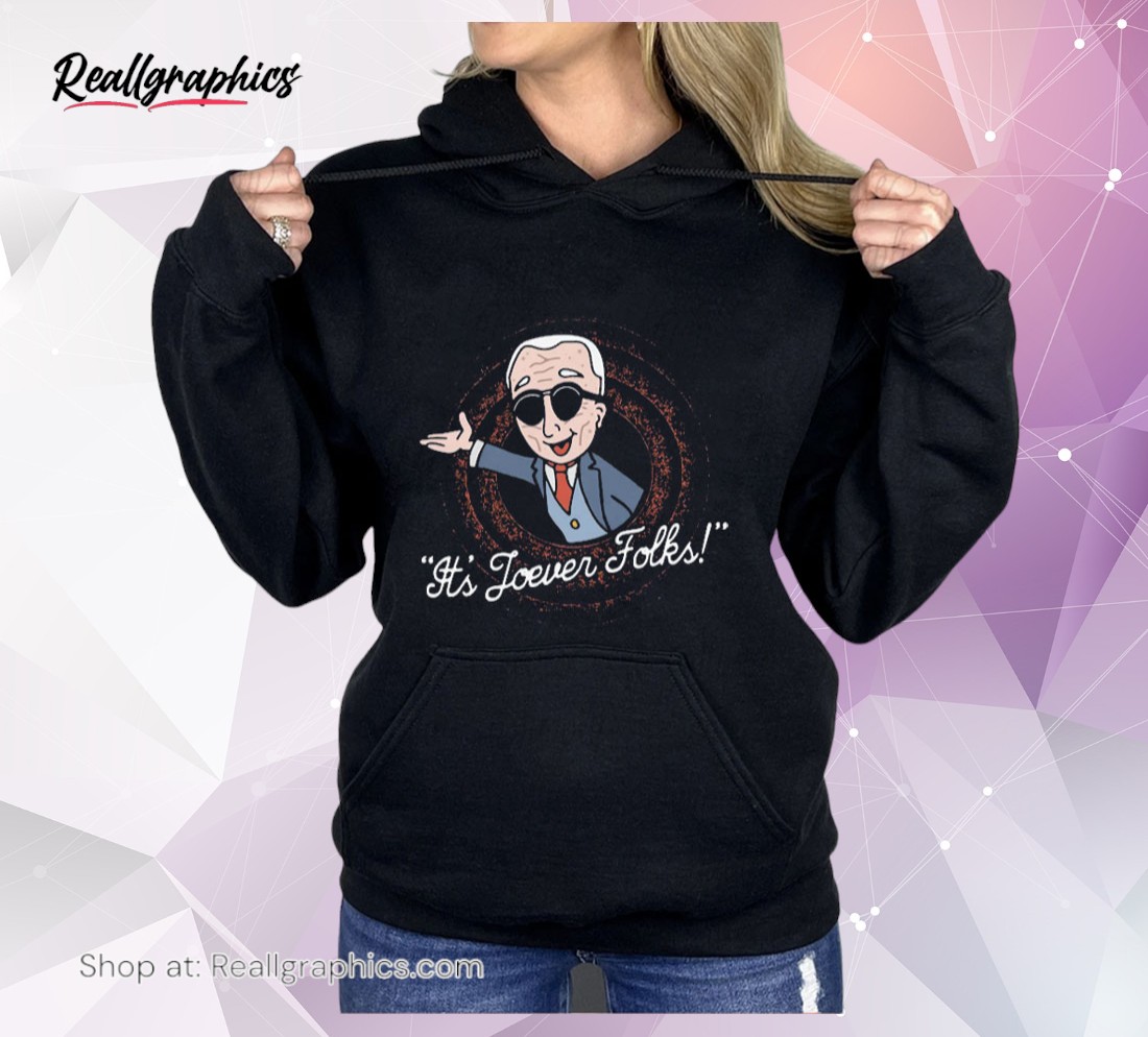 its-joeer-folks-shirt-3_ci1wtp It's Joever Folks Shirt