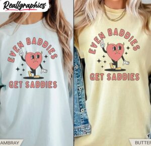 mental health unisex hoodie, even baddies get saddies t-shirt, hoodie, sweatshirt