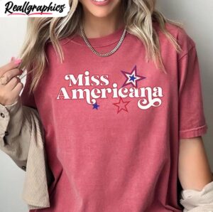 miss americana shirt, fourth of july long sleeve tee tops