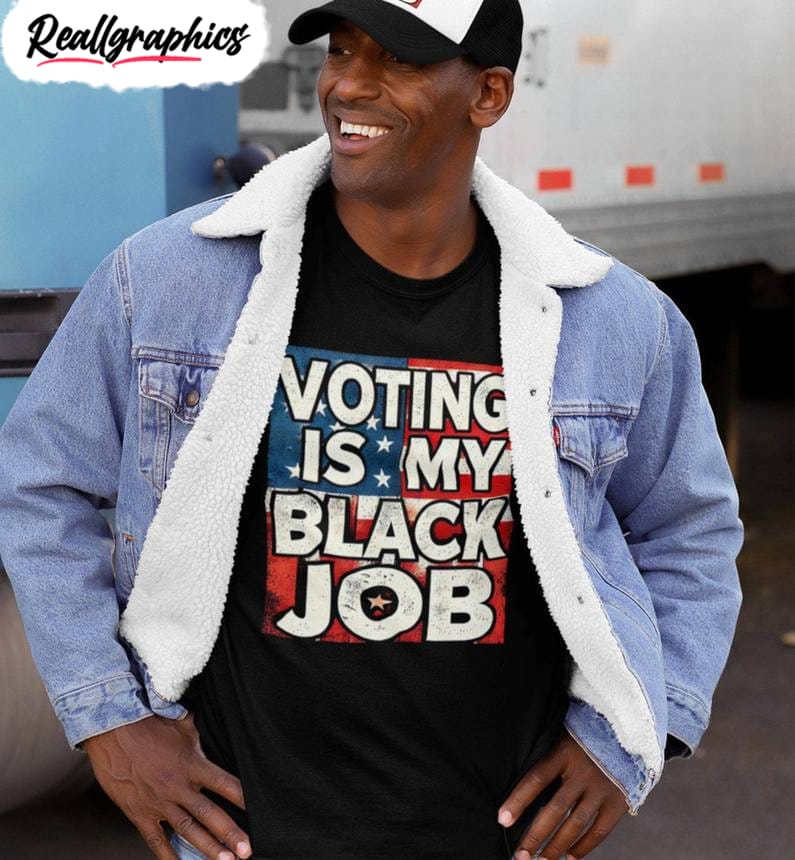 Flag Voting Is My Black Job Shirt, Retro Hoodie Tank Top Flag Voting Is My Black Job Shirt, Retro Hoodie Tank Top