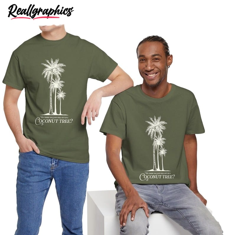 Limited You Think You Just Fell Out Of A Coconut Tree, Kamala Harris Long Sleeve Tee Tops Limited You Think You Just Fell Out Of A Coconut Tree, Kamala Harris Long Sleeve Tee Tops