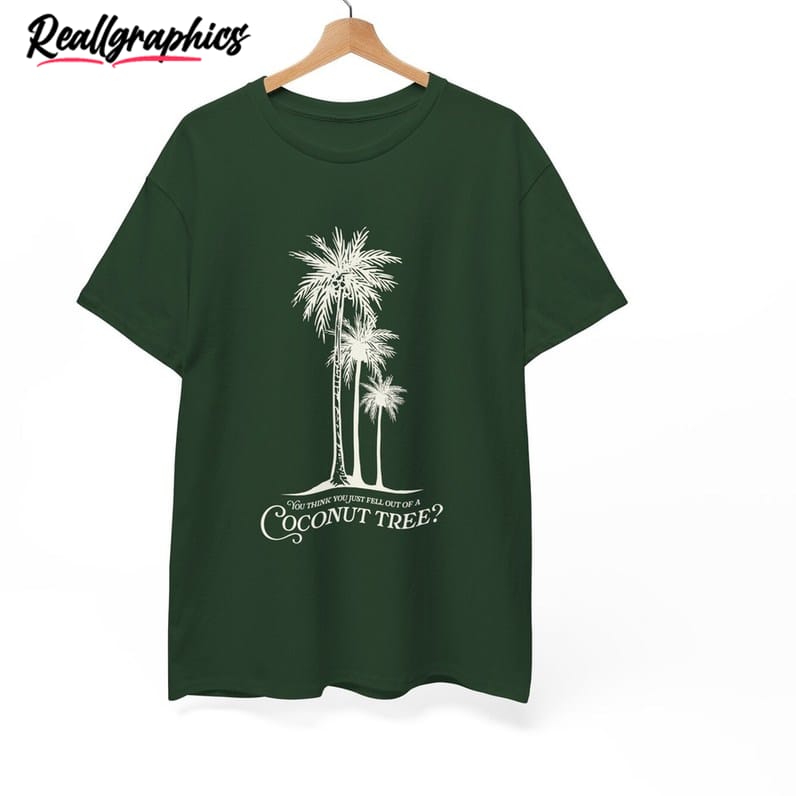 Limited You Think You Just Fell Out Of A Coconut Tree, Kamala Harris Long Sleeve Tee Tops Limited You Think You Just Fell Out Of A Coconut Tree, Kamala Harris Long Sleeve Tee Tops