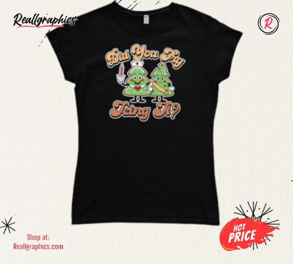 did you try icing it shirt