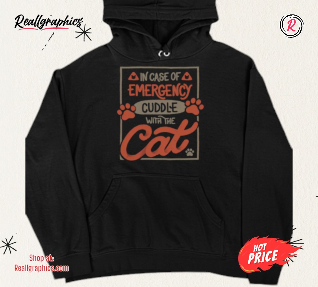 in-case-of-emergency-cuddle-with-the-cat-by-tobe-fonseca-shirt-4_nipvrz In Case Of Emergency Cuddle With The Cat By Tobe Fonseca Shirt