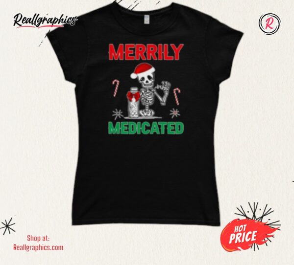 merrily medicated retro sarcasm chronic pain shirt