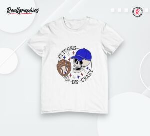 pitchers be crazy skull baseball shirt