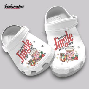 don't jingle coffee crocs - unisex breathable classic clogs