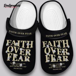 fluffy faith over fear unisex classic crocs