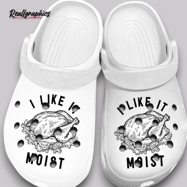 i like it moist crocs - unisex classic clogs funny design