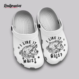 i like it moist crocs - unisex classic clogs funny design