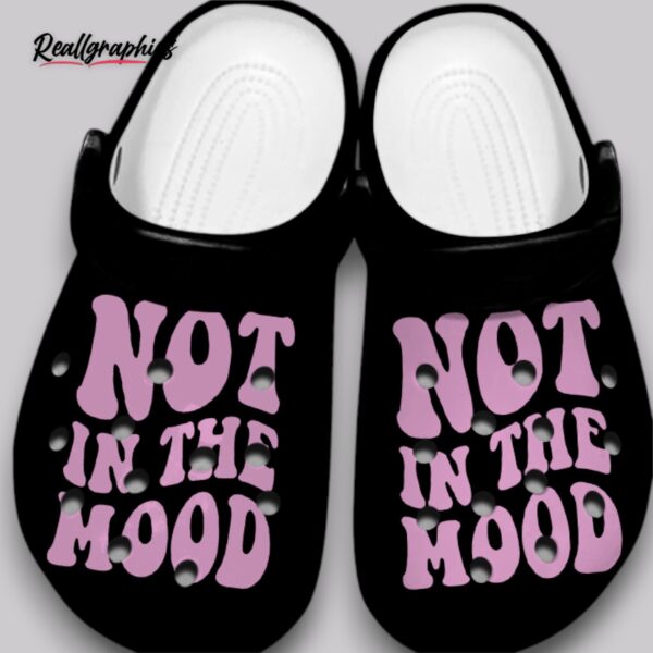 not in the mood crocs - unisex breathable classic clogs