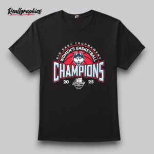 uconn women's basketball big east tournament champions 2025 shirt
