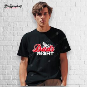 dad's right shirt