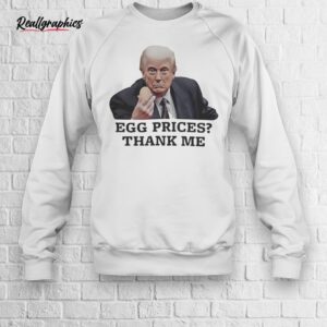 donald trump egg prices shirt