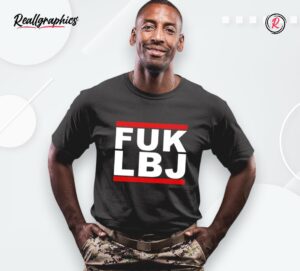 fuk lbj election shirt