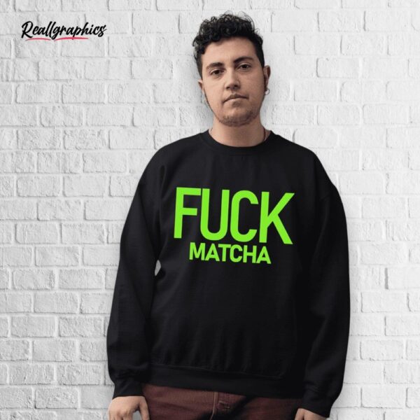 mitch fuck matcha shirt