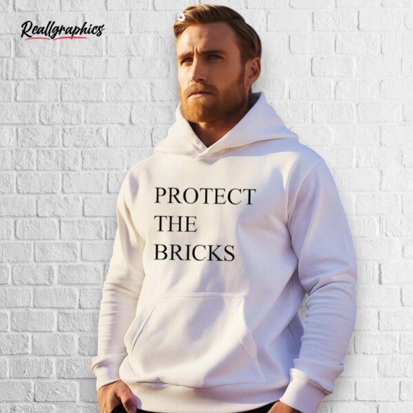protect the bricks shirt