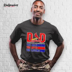 dad the man the myth the legend st louis cardinals shirt