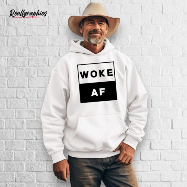 david woke af shirt