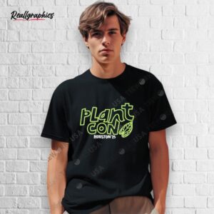 plantcon houston 2025 shirt