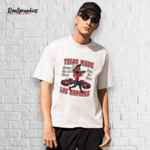 tejas made los rangers shirt